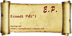 Ecsedi Pál névjegykártya
